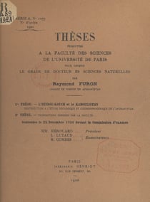 L'Hindou-Kouch et la Kaboulistan - Contribution à l'étude géologique et géomorphogénique de l'Afghanistan. Suivi de Propositions données par la Faculté