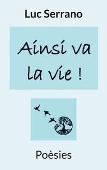 C'est la vie - Poèsies
