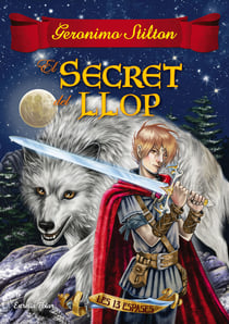El secret del llop - Les tretze espases 4