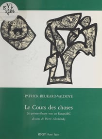 Le cours des choses - 26 poèmes-fleuve vers un EuropABC