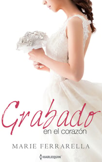 Grabado en el corazón - El mejor regalo para San Valentín, una novela de Harlequin