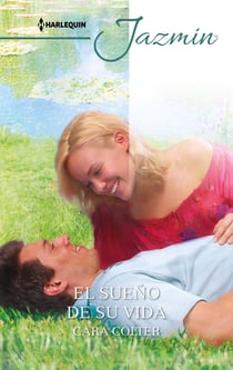 El sueño de su vida - El deseo de un padre