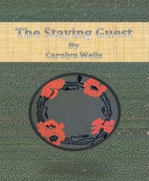 The Staying Guest