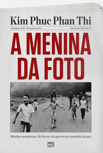 [Resumo] A menina da foto - Minhas memórias: do horror da guerra ao caminho da paz