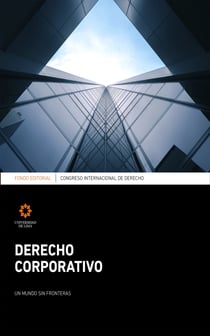 Congreso Internacional de Derecho Corporativo - Un mundo sin fronteras