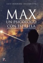 Max, un psicólogo con estrella