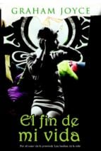 El fin de mi vida