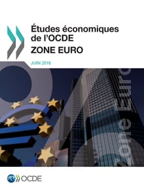 Études économiques de l'OCDE : Zone Euro 2016