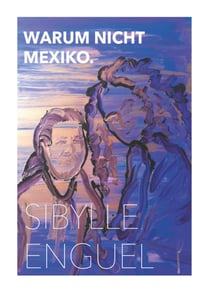 Warum nicht Mexiko - drei prägende Jahre