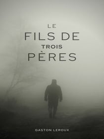 Le Fils de Trois Pères - Hardigras