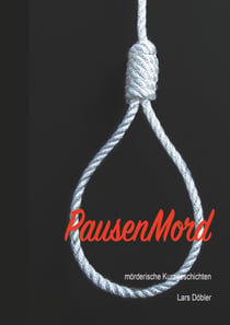 PausenMord - mörderische Kurzgeschichten