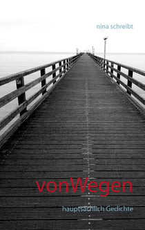 vonWegen - Hauptsächlich Gedichte