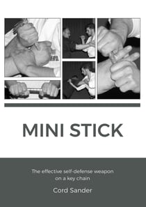 Mini Stick - The effektive self-defence weapon on a key chain