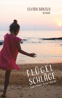 Flügelschläge - Eine Kindheit in Rio de Janeiro