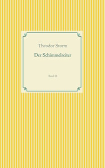 Der Schimmelreiter - Band 38