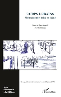 Corps urbains - Mouvements et mise en scène