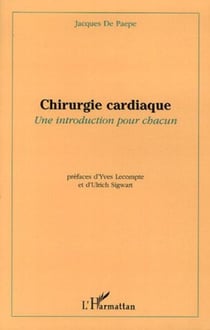 Chirurgie cardiaque - Une introduction pour chacun