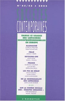 Enjeux et usages des catégories socioprofessionnelles en Europe - n° 45-46