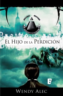 El hijo de la perdición (Saga de Crónicas de Hermanos 2) - SERIE CHRONICLES OF BROTHERS