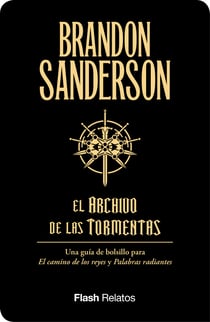 El Archivo de las Tormentas (Flash Relatos) - Una guía de bolsillo para El camino de los reyes y Palabras radiantes