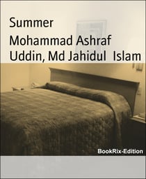 Summer - Mohammad Ashraf Uddin& Md Jahidul Islam