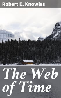 The Web of Time