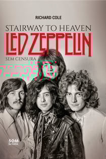 Stairway to Heaven - Led Zeppelin Sem Censura
