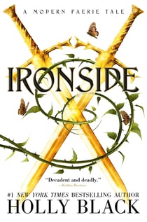 Ironside - A Modern Faerie Tale