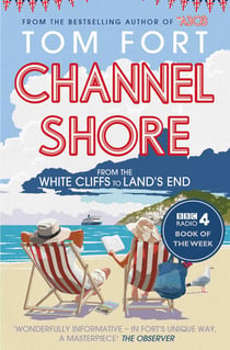 Channel Shore - From the White Cliffs to Land's End