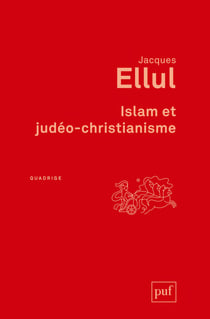 Islam et judéo-christianisme (2e édition)