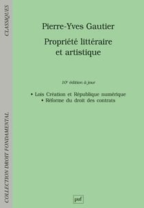 Propriété littéraire et artistique (10e édition)