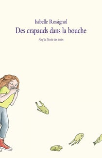 Des crapauds dans la bouche