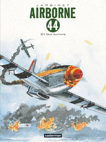 Airborne 44 Tome 5 : s'il faut survivre...