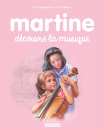 Martine Tome 35 : Martine découvre la musique