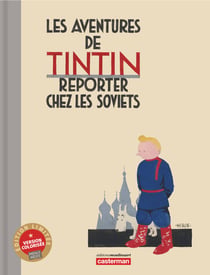 Les aventures de Tintin Tome 1 : Tintin au pays des Soviets