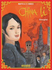 China Li Tome 1 : Shanghai