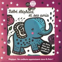 Mon imagier du bain : Bébé éléphant et ses amis