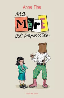 Ma mère est impossible
