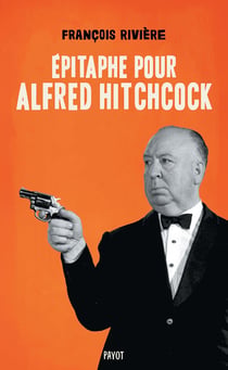 Epitaphe pour Alfred Hitchcock
