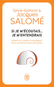 Si je m'écoutais... je m'entendrais