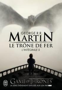 Le trône de fer : Intégrale vol.5