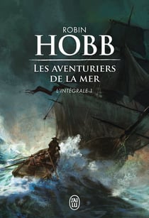 Les Aventuriers de la mer : Intégrale vol.1
