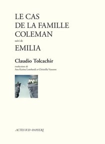 Le cas de la famille coleman suivi de emilia