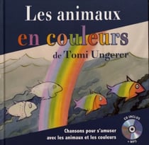 LES ANIMAUX EN COULEURS DE TOMI UNGERER