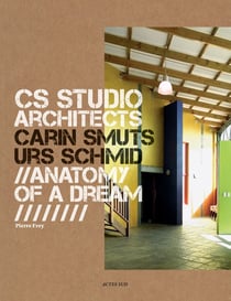 CS Studio. Carin Smuts, Urs Schmid architects