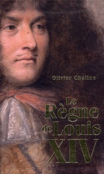 Le règne de louis XIV - Tome 1 et Tome 2