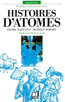 Histoires d'atomes