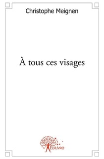 À tous ces visages