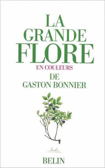 La grande flore en couleurs de Gaston Bonnier. : Tome 5 : index