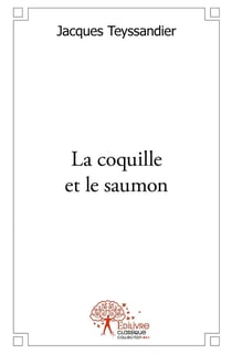 La coquille et le saumon